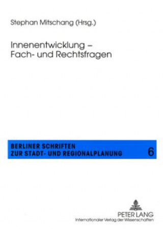 Kniha Innenentwicklung - Fach- Und Rechtsfragen Stephan Mitschang