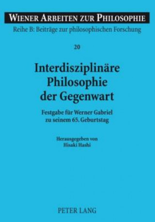 Knjiga Interdisziplinare Philosophie Der Gegenwart Hisaki Hashi