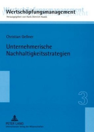 Knjiga Unternehmerische Nachhaltigkeitsstrategien Christian Geßner