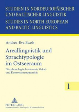 Kniha Areallinguistik Und Sprachtypologie Im Ostseeraum Andrea-Eva Ewels