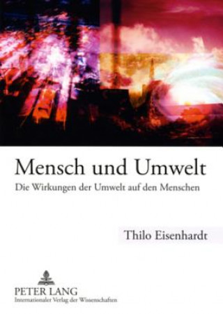 Книга Mensch Und Umwelt Thilo Eisenhardt