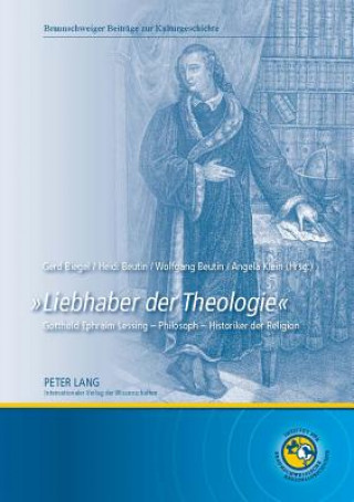 Kniha "Liebhaber Der Theologie" Gerd Biegel