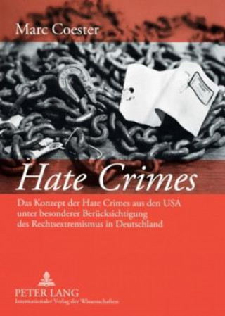 Knjiga Hate Crimes Marc Coester