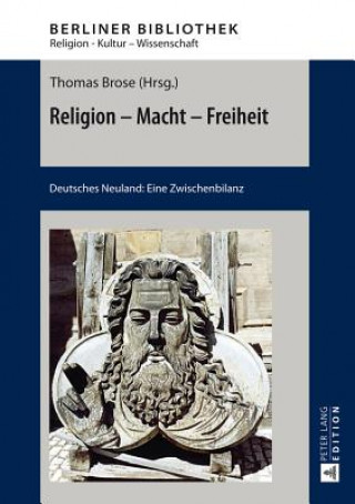 Книга Religion - Macht - Freiheit Thomas Brose