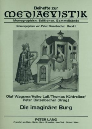 Kniha Die Imaginaere Burg Olaf Wagener