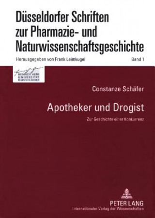 Libro Apotheker und Drogist; Zur Geschichte einer Konkurrenz Constanze Schäfer