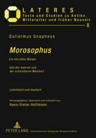 Knjiga Morosophus Gulielmus Gnapheus
