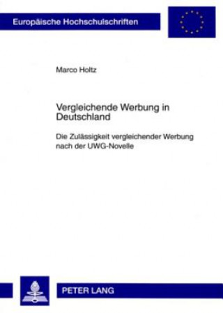 Livre Vergleichende Werbung in Deutschland Marco Holtz