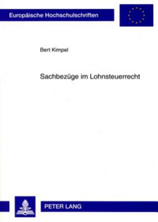 Книга Sachbezuege Im Lohnsteuerrecht Bert Kimpel