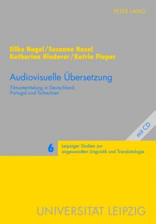 Kniha Audiovisuelle Uebersetzung Silke Nagel