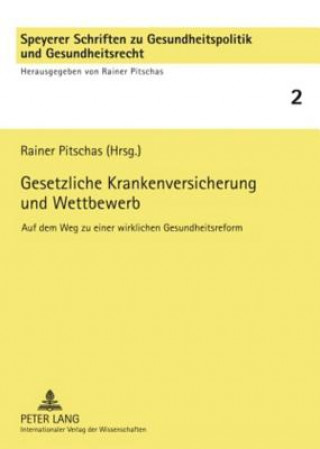 Carte Gesetzliche Krankenversicherung Und Wettbewerb Rainer Pitschas