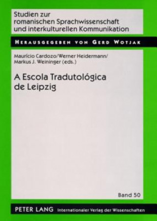 Kniha Escola Tradutologica de Leipzig Maurício Cardozo