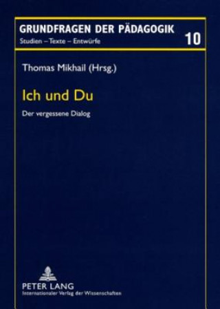 Kniha Ich Und Du Thomas Mikhail