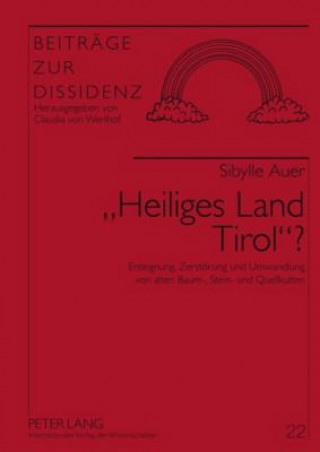 Knjiga Heiliges Land Tirol? Sibylle Auer