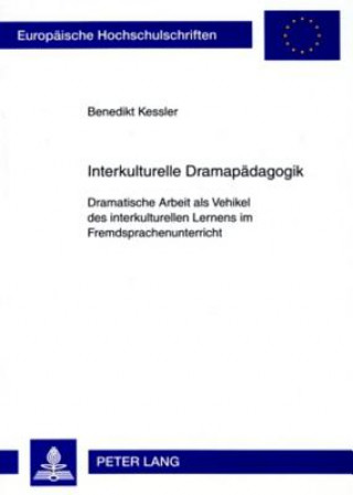 Livre Interkulturelle Dramapaedagogik Benedikt Kessler