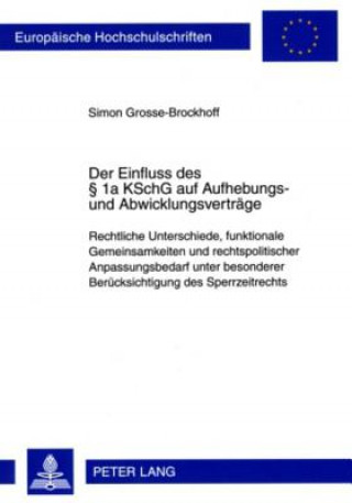 Kniha Einfluss Des 1a Kschg Auf Aufhebungs- Und Abwicklungsvertraege Simon Grosse-Brockhoff