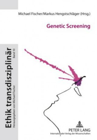 Könyv Genetic Screening Michael Fischer