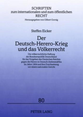 Carte Deutsch-Herero-Krieg Und Das Voelkerrecht Steffen Eicker