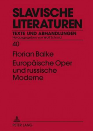 Carte Europaeische Oper und russische Moderne Florian Balke