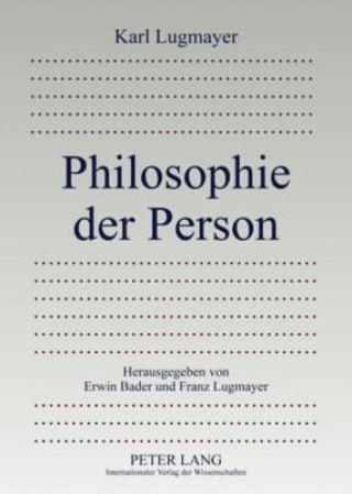 Carte Philosophie Der Person Karl Lugmayer