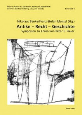 Könyv Antike - Recht - Geschichte Nikolaus Benke