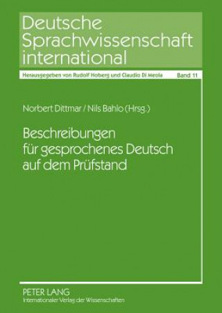 Könyv Beschreibungen Fuer Gesprochenes Deutsch Auf Dem Pruefstand Norbert Dittmar