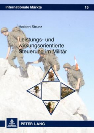 Kniha Leistungs- Und Wirkungsorientierte Steuerung Im Militaer Herbert Strunz