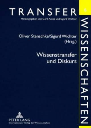 Könyv Wissenstransfer und Diskurs Oliver Stenschke