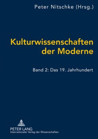 Kniha Kulturwissenschaften Der Moderne Peter Nitschke