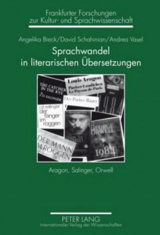 Book Sprachwandel in literarischen Uebersetzungen Angelika Bieck