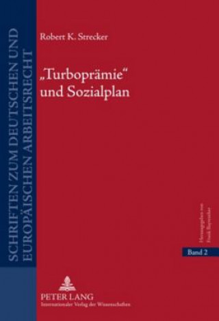 Kniha Turbopraemie Und Sozialplan Robert K. Strecker