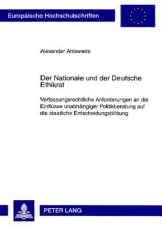 Book Nationale Und Der Deutsche Ethikrat Alexander Ahlswede