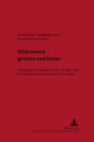 Kniha Widerstand - gestern und heute Heidi Beutin