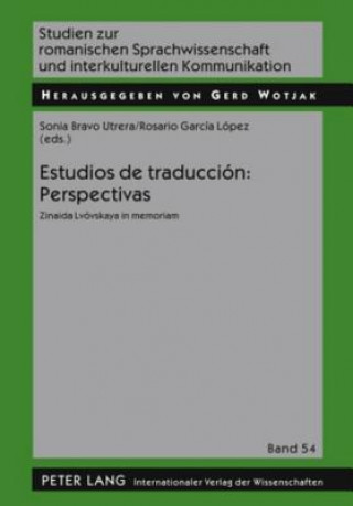 Carte Estudios de traduccion: Perspectivas Sonia Bravo Utrera
