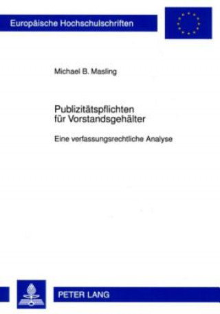Könyv Publizitaetspflichten Fuer Vorstandsgehaelter Michael B. Masling