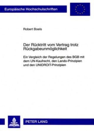 Könyv Ruecktritt Vom Vertrag Trotz Rueckgabeunmoeglichkeit Robert Boels