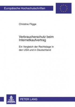 Kniha Verbraucherschutz Beim Internetkaufvertrag Christine Fligge