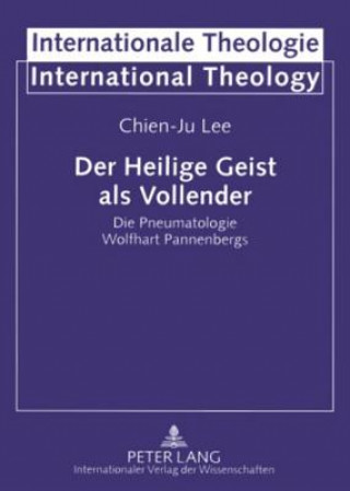 Kniha Heilige Geist ALS Vollender Chien-Ju Lee