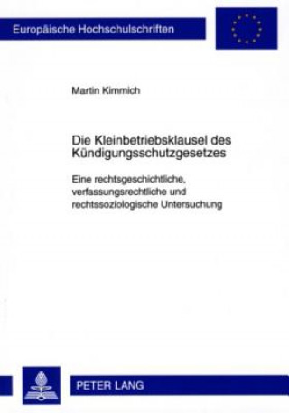 Carte Kleinbetriebsklausel Des Kuendigungsschutzgesetzes Martin Kimmich