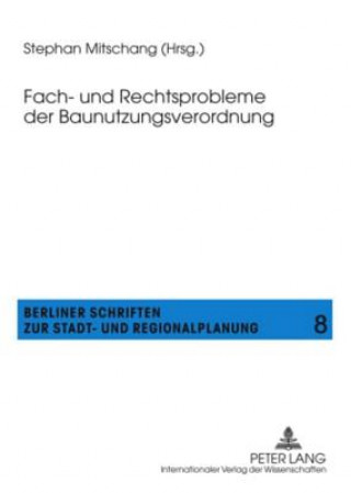 Könyv Fach- Und Rechtsprobleme Der Baunutzungsverordnung Stephan Mitschang