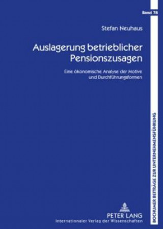 Książka Auslagerung Betrieblicher Pensionszusagen Stefan Neuhaus