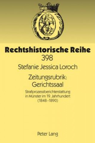 Knjiga Zeitungsrubrik: Gerichtssaal Stefanie Jessica Loroch