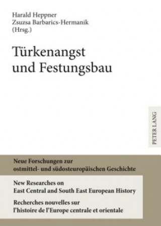 Book Tuerkenangst Und Festungsbau Harald Heppner