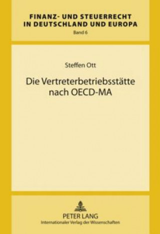 Kniha Vertreterbetriebsstaette Nach OECD-Ma Steffen Ott