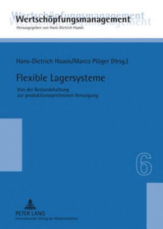 Kniha Flexible Lagersysteme Hans-Dietrich Haasis