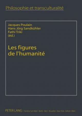 Könyv Les Figures de l'Humanite Jacques Poulain