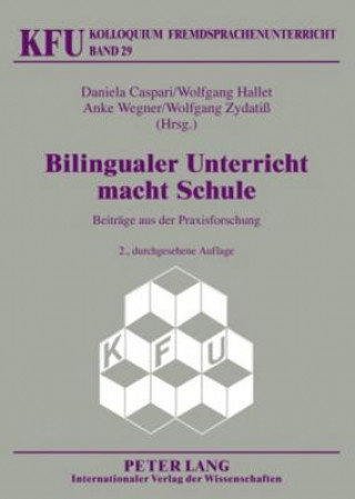 Книга Bilingualer Unterricht Macht Schule Daniela Caspari