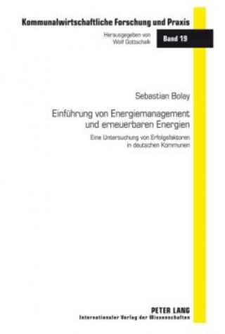 Knjiga Einfuehrung Von Energiemanagement Und Erneuerbaren Energien Sebastian Bolay