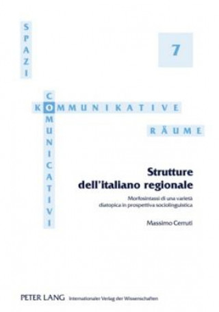 Kniha Strutture dell'italiano regionale Massimo Cerruti