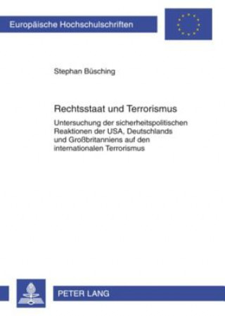 Könyv Rechtsstaat Und Terrorismus Stephan Büsching